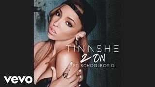 Tinashe - 2 On (Audio) ft. SchoolBoy Q