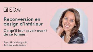 Reconversion en design d'intérieur : ce qu'il faut savoir avant de se former !