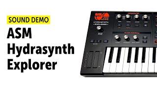 ASM Hydrasynth Explorer Sound Demo (no talking)