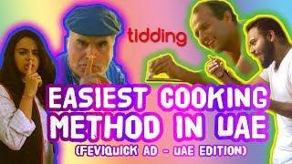 Easiest Cooking Method in UAE | Comedy Sketch | Tidding