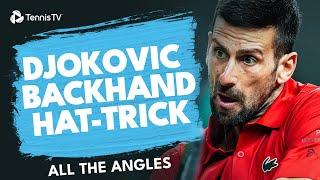 All The Angles: Novak Djokovic Hits THREE Incredible Backhands In One Game | Shanghai 2024