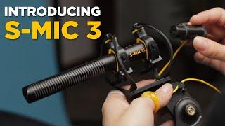 Introducing S-Mic 3 Series | Studio Quality Shotgun Microphones