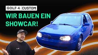  Showcar Umbau Golf 4  | Tuning Serie mit Mari -  Episode 1