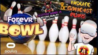 Midlife Game-ist Vs Scottish Gamer VR - ForeVR Bowl - Oculus Quest 2 - Where everyone loves a turkey