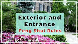 Essential Feng Shui rules for exterior and entrance area