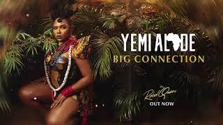 Yemi Alade - Big connection - audio