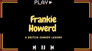 Frankie Howerd - A British Comedy Legend