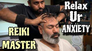 Anxiety Releif head massage by Indian Barber Reiki Master Asmr relaxation for better sleep