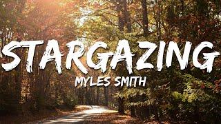 Myles Smith - Stargazing (Lyrics)