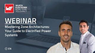 Webinar: Mastering Zone Architectures: Your Guide to Electrified Power Systems