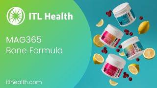 MAG365 Bone Formula  - ITL Health