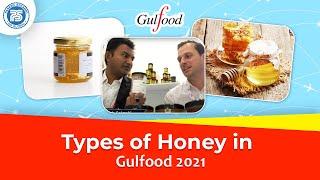 How to Export Honey..? | Types of Honey in Gulfood Dubai | by Paresh Solanki