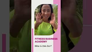 #shorts who is the Fitness Business Academy for?