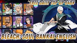 Bleach: Soul Bankai English - Free Daily Top Up 648¥ + UR+ Hero + Ticket Gacha & Discount 90%/X7Game