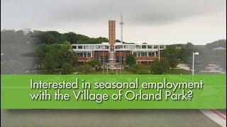 Village of Orland Park: Summer Employment