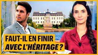 FAUT-IL EN FINIR AVEC L'HÉRITAGE ?