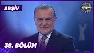 Kim Milyoner Olmak İster? 38. Bölüm | ARŞİV