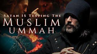 Satan Has Been Given Authority Over The Muslim World | الله أعطى لإبليس سلطان على الأمة الإسلامية