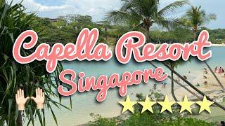 What to expect at a 5 star ULTRA LUXURY resort in Singapore | Capella SG |