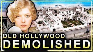 Top 5 Hollywood Mansions That Were Demolished With Their Stars' Careers