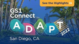 GS1 Connect 2022 Highlights