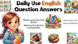 Daily Use English Question Answers | Fun Learning Question Answers for kids