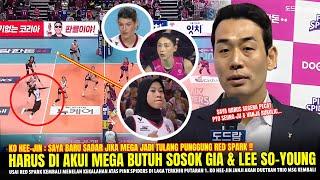 HARUS TEGAS BEGINI!! Ko hee-Jin Sampai NGOMONG GINI Ke Mega Usai Laga Red Spark Vs Pink Spiders 3-2