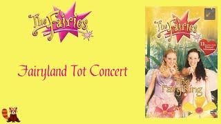 The Fairies | Season 1 Episode 5 -  Fairyland Tot Concert (2005)