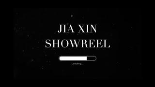 Jia Xin Showreel