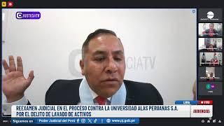 #EnVivo | Reexamen judicial en el proceso contra la Universidad Alas Peruanas S. A.