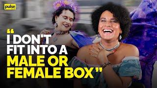 “I don't fit into a male or female box.”