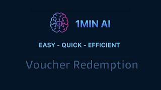  1min.AI | Redeem Voucher