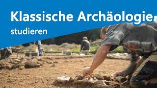 Mein Studium – Klassische Archäologie an der Universität Trier