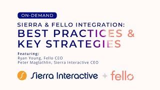 Fello & Sierra Integration: Best Practices & Key Strategies