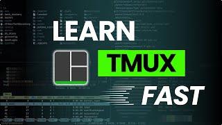 Tmux From Scratch – Part 1: Everything You Need to Get Started & Build Your Workflow