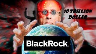 BlackRock - Компанията, която притежава света!