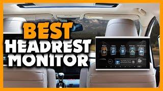 Top 5 Best Car Headrest Monitor Review In 2024