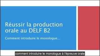 DELF B2, Comment introduire l'exposé