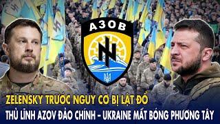 Thủ lĩnh Azov "lăm le" đảo chính lật đổ Kiev– Ukraine "mất bóng" phương Tây. Zenlensky sắp lưu vong?