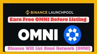 Binance Launchpool || How To Farm Omni by Staking BNB and FDUSD || binance Will List Omni Network ||