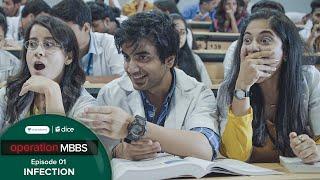 Dice Media || Operation MBBS || Web Series || Season 1 ||  Episode 1 ||  ft  Ayush Mehra