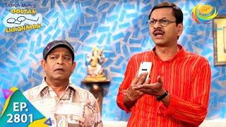 Taarak Mehta Ka Ooltah Chashmah - Episode 2801 - Full Episode