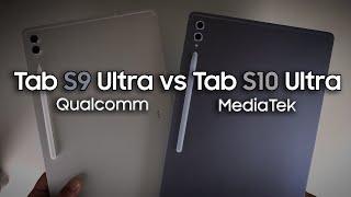 Tab S10 Ultra vs Tab S9 Ultra - MediaTek vs Snapdragon!