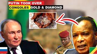 CONGOLESE PRESIDENT INVITES PUTIN TO TAKE OVER THEIR DIAMONDS & GOLD.