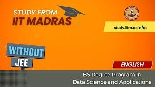 All You Need to Know About IIT Madras BS Degree Program in Data Science  Enrolment Now Open for 2024