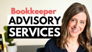 Advisory services as a bookkeeper (how to do it)