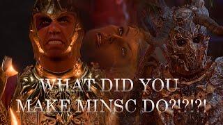 WHAT DID YOU MAKE MINSC DO?!?!?! | Baldur's Gate 3 | The Dark Urge Origin