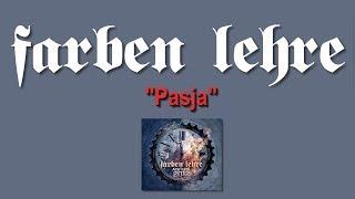 Farben Lehre - Pasja | Achtung | Lou & Rocked Boys | 2012