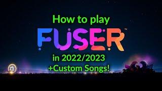 How to Play FUSER on PC after its delisting + Custom Songs Tutorial 2023 (Educational Purposes Only)