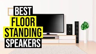 Best Floor Standing Speakers 2024 ⬆️ TOP 10 